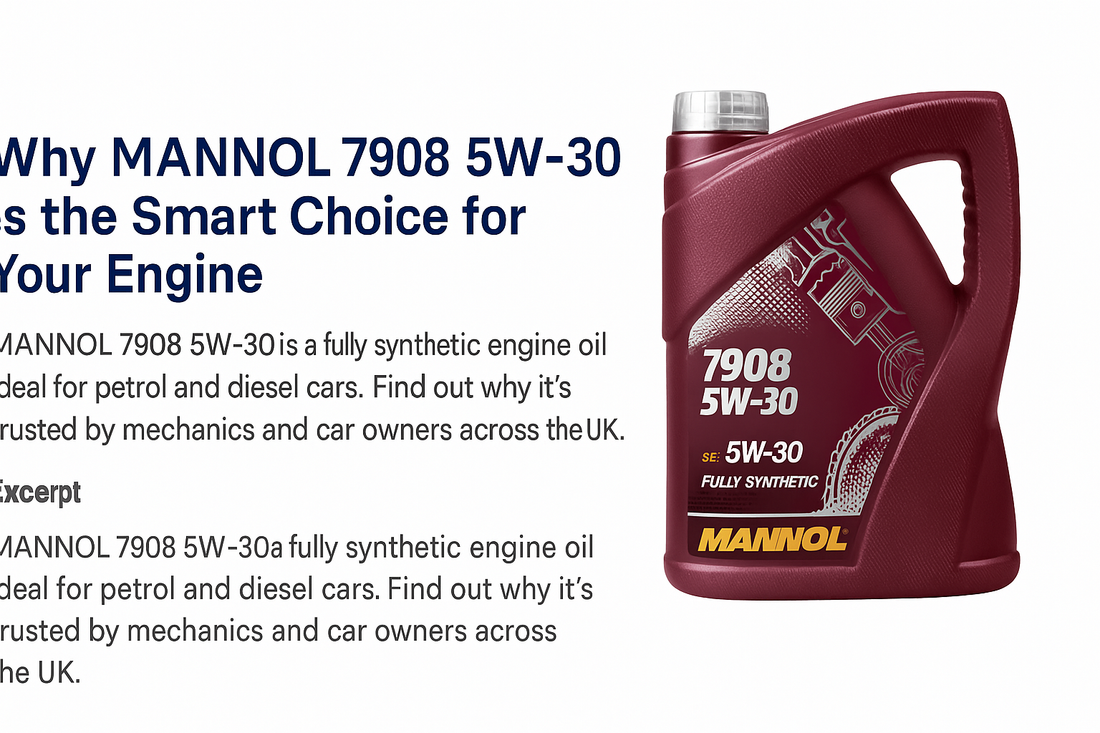 Why Mannol 7908 5W-30 Is the Ideal Choice for Modern Engines